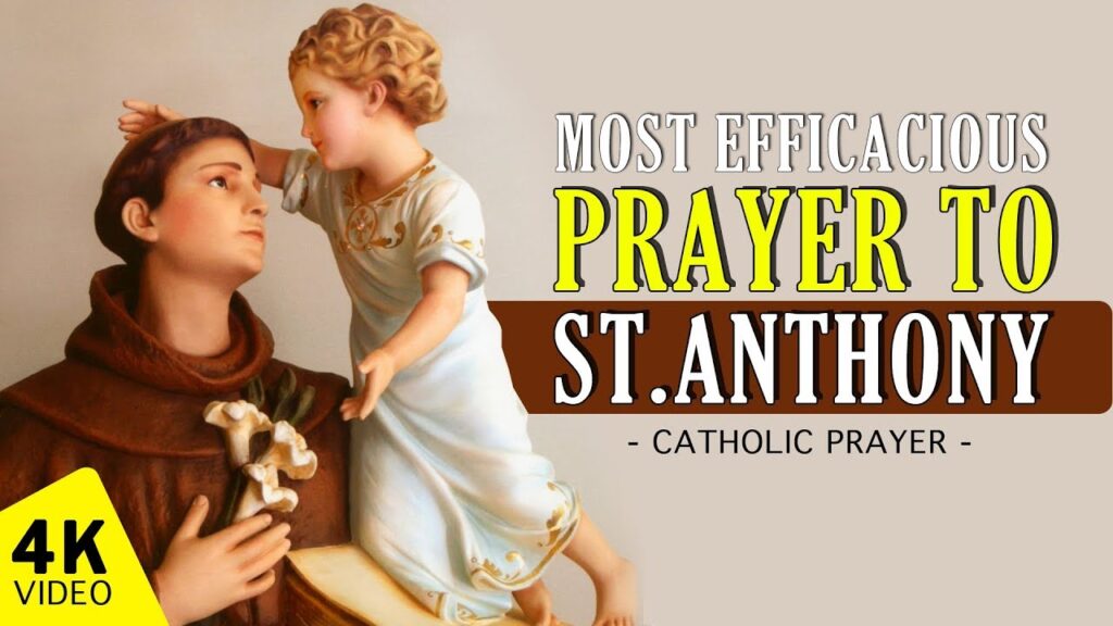 Most Efficacious Prayer To St Anthony