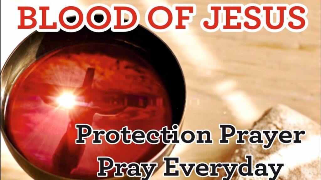 prayer to the precious blood of jesus for protection