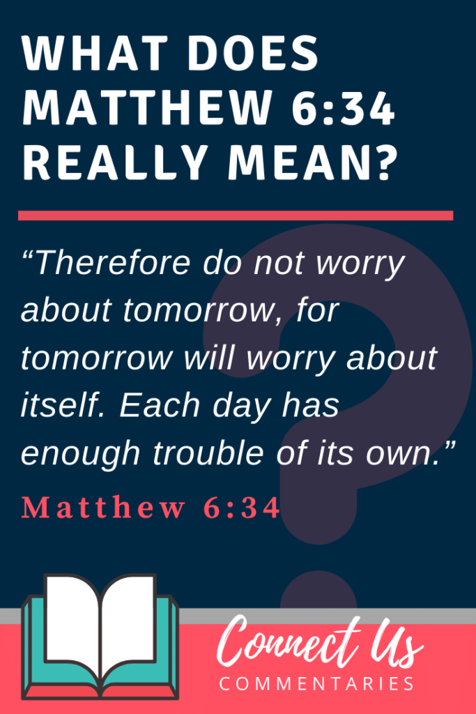 do-not-worry-about-tomorrow-bible-verse-understanding-and-applying-the